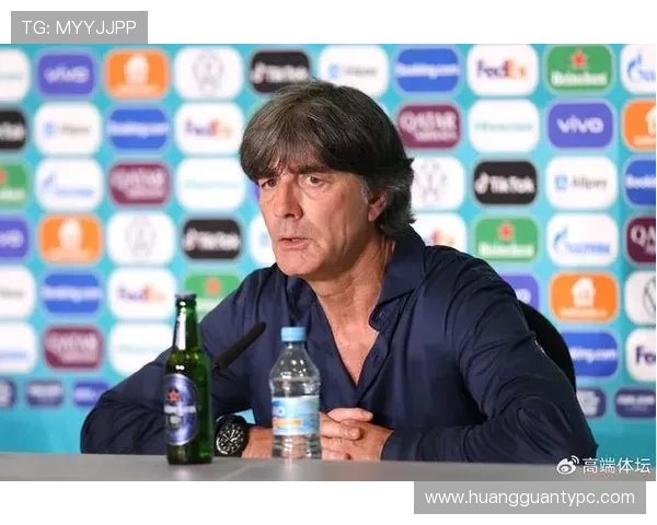 勒夫执教生涯战术理念与影响力解析